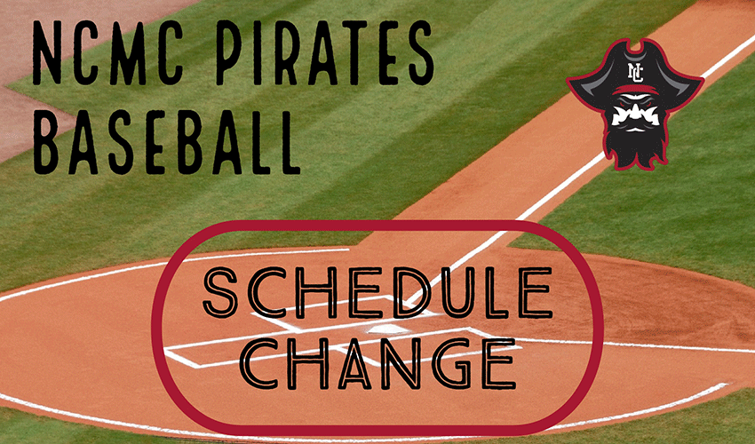 NCMC Pirates Baseball Schedule Change